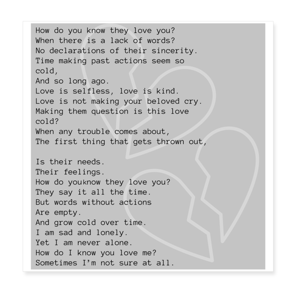 Always Show Them You Love Them So There is No Doubt - white